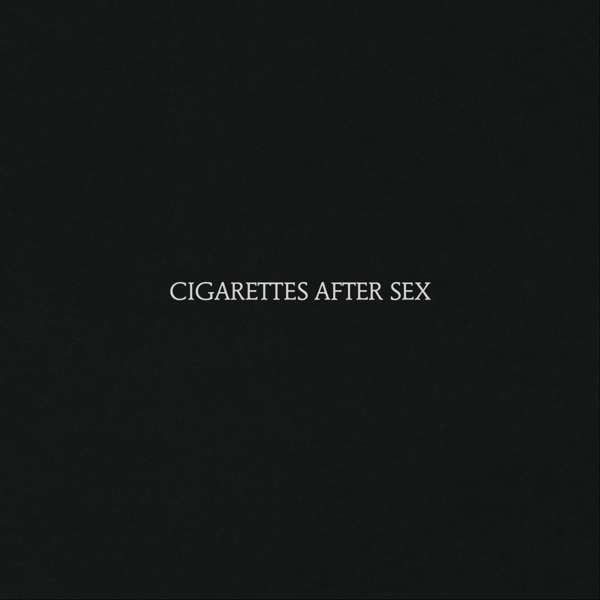 Cigarettes After Sex – Cigarettes After Sex LP