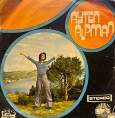 Ayten Alpman - Memleketim / Unutsana 45'lik
