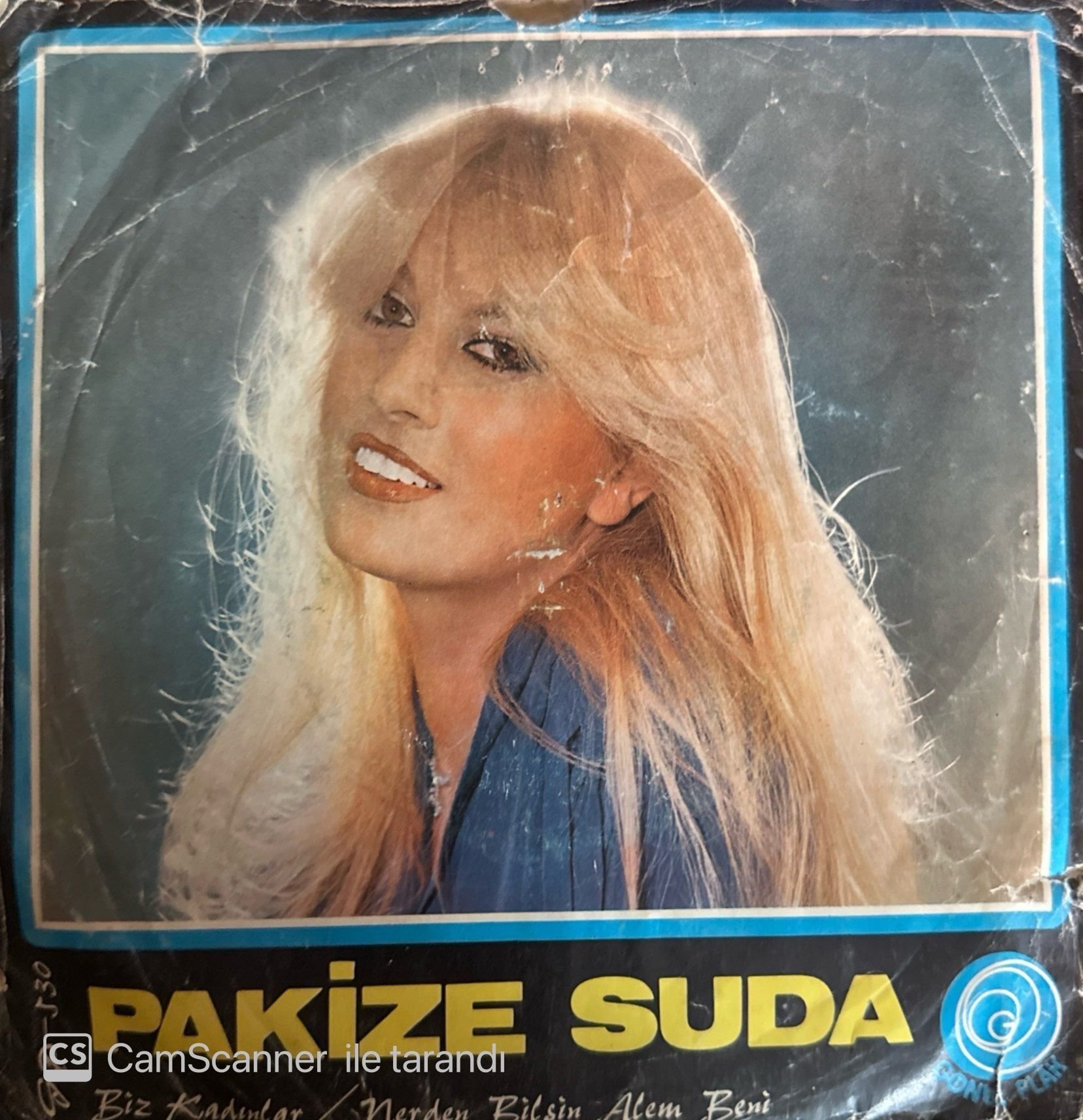 Pakize Suda - Biz Kadınlar / Nerden Bilsin Alem Beni 45'lik
