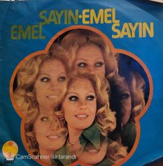 Emel Sayın - O Dudaklar / Pencereden Kuş Uçtu 45'lik