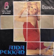Ajda Pekkan - Ne Varsa Bende Var / Yere Bakan Yürek Yakan 45'lik