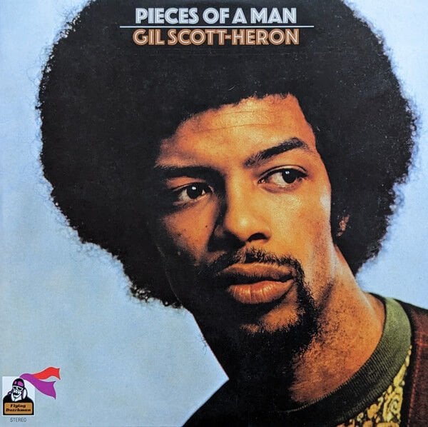 Gil Scott-Heron – Pieces Of A Man LP