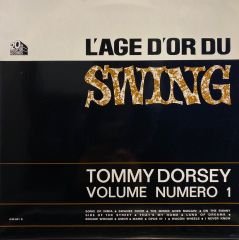 Tommy Dorsey – L'age D'or Du Swing - Volume 2 LP