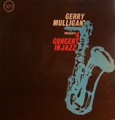 The Concert Jazz Band – Gerry Mulligan Presents A Concert In Jazz lp