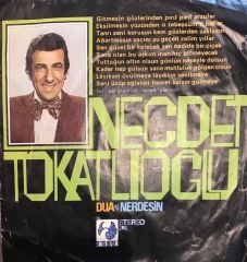 Necdet Tokatlıoğlu - Dua / Nerdesin 45'lik