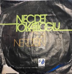 Necdet Tokatlıoğlu - Dua / Nerdesin 45'lik