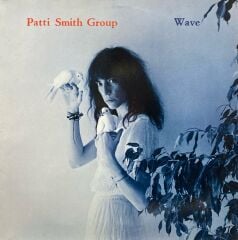 Patti Smith Group – Wave LP