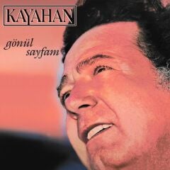 Kayahan - Gönül Sayfam ( 2000 Yılı basımı, ilk baskı )  LP