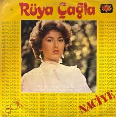 Rüya Çağla – Naciye LP
