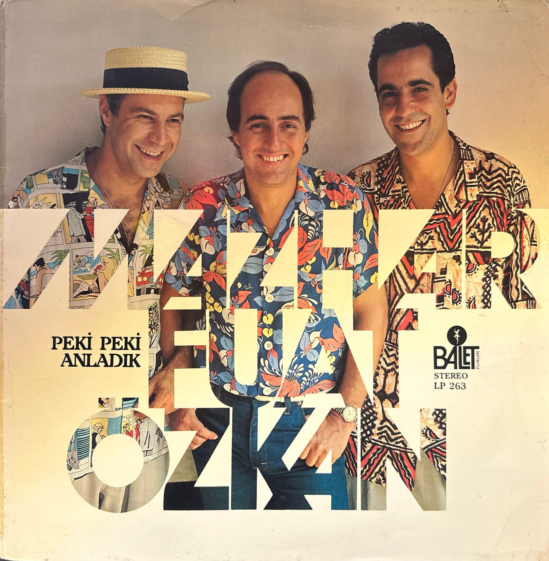 Mazhar / Fuat / Özkan (MFÖ) – Peki Peki Anladık LP