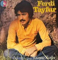 Ferdi Tayfur – Yuvasız Kuşlar LP