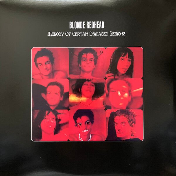 Blonde Redhead – Melody Of Certain Damaged Lemons LP