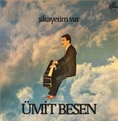Ümit Besen – Şikayetim Var LP