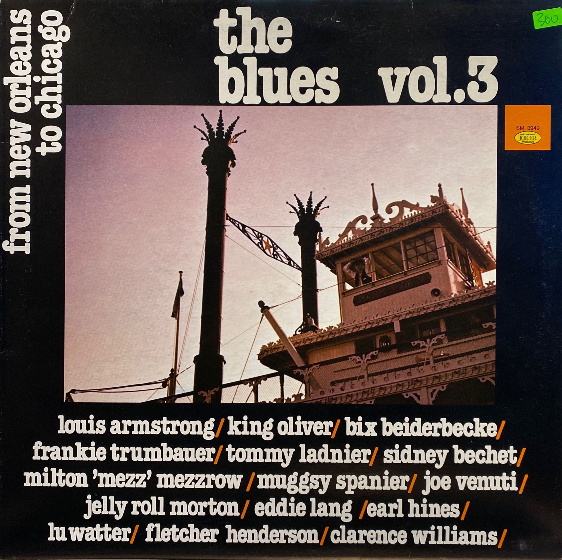 From New Orleans to Chicago, The Blues Vol. 3 LP