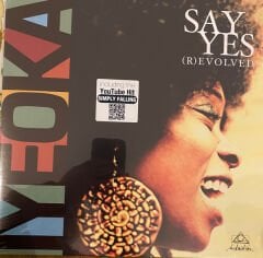 Iyeoka Ivie Okoawo – Say Yes (R) Evolved LP